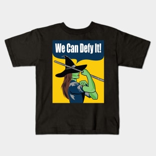 We Can Defy It! Kids T-Shirt